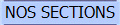 NOS SECTIONS