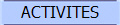 ACTIVITES